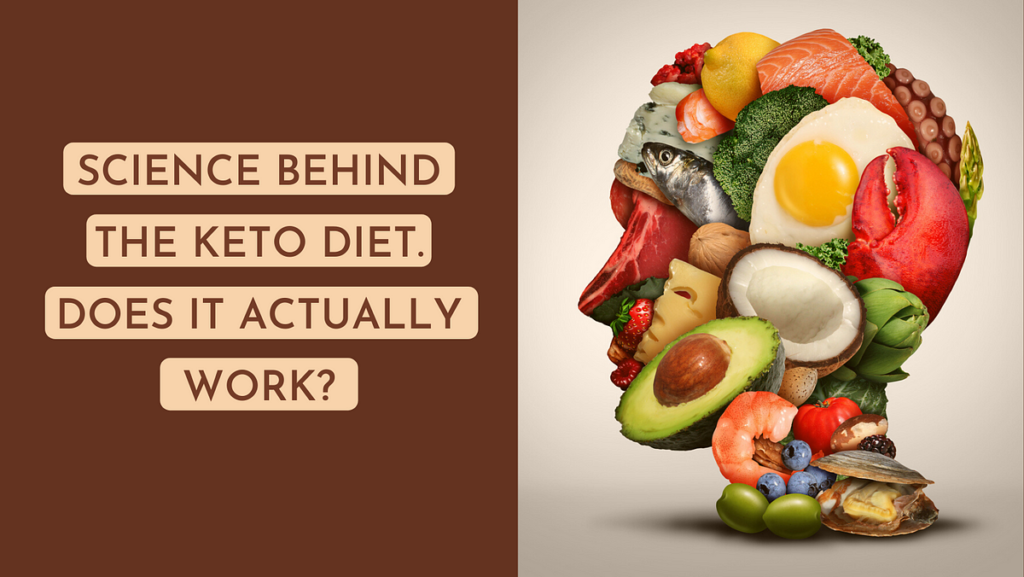 The Science Behind Why Keto Diet Works